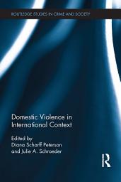 Icon image Domestic Violence in International Context