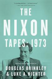 Icon image The Nixon Tapes: 1973