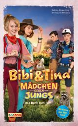 Icon image Bibi & Tina - Mädchen gegen Jungs - Das Buch zum Film