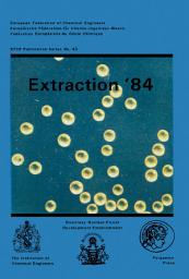 Icon image Extraction '84: Symposium on Liquid — Liquid Extraction Science