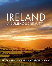 Icon image Ireland: A Luminous Beauty