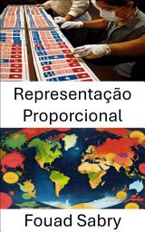 Icon image Representação Proporcional: Equilibrando poder e justiça em sistemas eleitorais