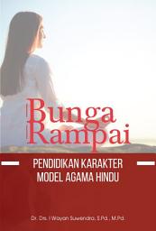 Icon image Bunga Rampai Pendidikan Karakter Model Agama Hindu