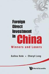 Icon image Foreign Direct Investment In China: Winners And Losers