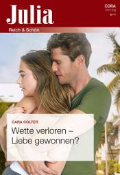 Icon image Wette verloren - Liebe gewonnen?