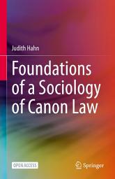 Icon image Foundations of a Sociology of Canon Law