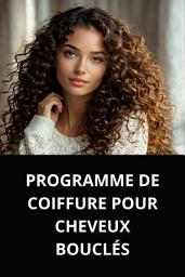 Icon image PROGRAMME DE COIFFURE POUR CHEVEUX BOUCLÉS