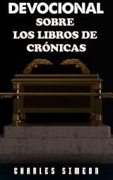 Icon image DEVOCIONAL SOBRE LOS LIBROS DE CRÓNICAS