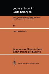 Icon image Speciation of Metals in Water, Sediment and Soil Systems: Proceedings of an International Workshop, Sunne, October 15–16, 1986