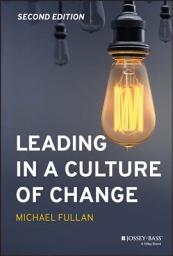 Icon image Leading in a Culture of Change: Edition 2