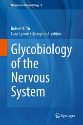 Icon image Glycobiology of the Nervous System