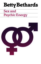 Icon image Sex and Psychic Energy