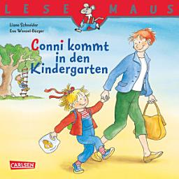 Icon image LESEMAUS: Conni kommt in den Kindergarten