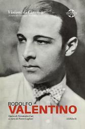 Icon image Rodolfo Valentino: Quaderni di Visioni Corte Film Festival