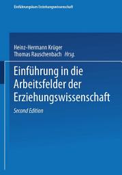 Icon image Einführung in die Arbeitsfelder der Erziehungswissenschaft: Ausgabe 2