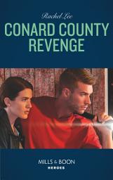 Icon image Conard County Revenge (Conard County: The Next Generation, Book 37) (Mills & Boon Heroes)