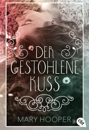 Icon image Der gestohlene Kuss