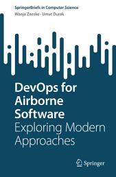 Icon image DevOps for Airborne Software: Exploring Modern Approaches