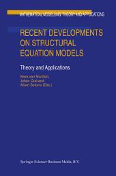 Icon image Recent Developments on Structural Equation Models: Theory and Applications