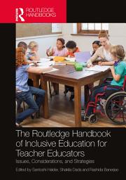 Icon image The Routledge Handbook of Inclusive Education for Teacher Educators: Issues, Considerations, and Strategies