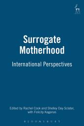 Icon image Surrogate Motherhood: International Perspectives