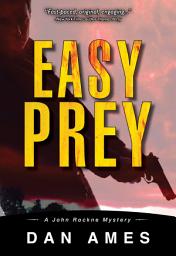 Icon image Easy Prey (John Rockne Mystery #5)