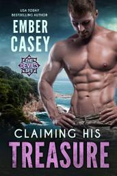 Icon image Claiming His Treasure (FREE series starter romance)(Action Adventure Romance): An Action-Adventure Romance