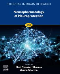 Icon image Neuropharmacology of Neuroprotection