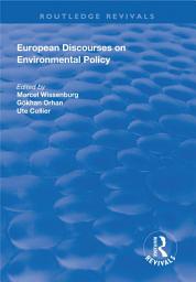 Icon image European Discourses on Environmental Policy