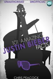 Icon image 101 Amazing Justin Bieber Facts