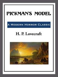 Icon image Pickman's Model