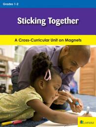 Icon image Sticking Together: A Cross-Curricular Unit on Magnets