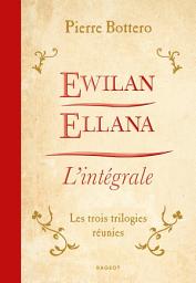 Icon image Ewilan, Ellana, l'Intégrale