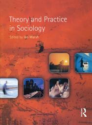 Icon image Theory and Practice in Sociology