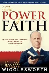 Icon image The Power of Faith: Edition 4