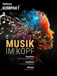 Icon image Spektrum Kompakt - Musik im Kopf