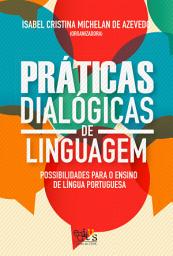 Icon image Práticas dialógicas de linguagem: possibilidades para o ensino de língua portuguesa