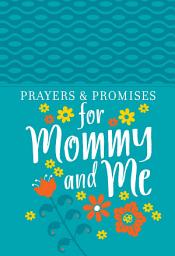 Icon image Prayers & Promises for Mommy and Me