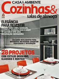 Icon image Casa & Ambiente - Cozinhas & Salas de Almoço: Edição 53