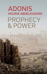 Icon image Prophecy and Power: Violence and Islam II