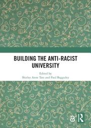 Icon image Building the Anti-Racist University