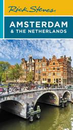 Icon image Rick Steves Amsterdam & the Netherlands: Edition 4