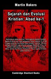 Icon image Sejarah dan Evolusi Kristian: Abad ke-1