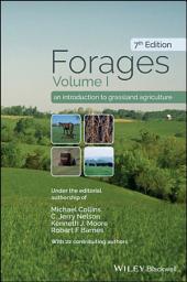 Icon image Forages, Volume 1: An Introduction to Grassland Agriculture, Edition 7