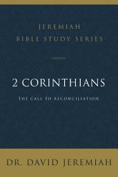 Icon image 2 Corinthians: The Call to Reconciliation