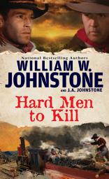 Icon image Hard Men to Kill: Volume 1