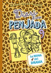 Icon image Diari d'una Penjada 9. La reina del drama