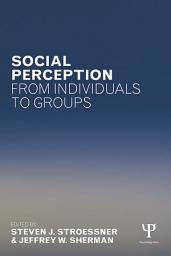 Icon image Social Perception from Individuals to Groups