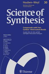 Icon image Science of Synthesis: Houben-Weyl Methods of Molecular Transformations Vol. 30: Acetals: O/N, S/S, S/N, and N/N and Higher Heteroatom Analogues