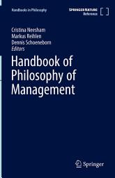 Icon image Handbook of Philosophy of Management